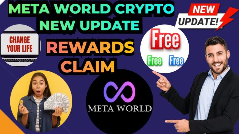 META WORLD CRYPTO NEW UPDATED CLAIM REWARDS LAUNCHING PROGRAM