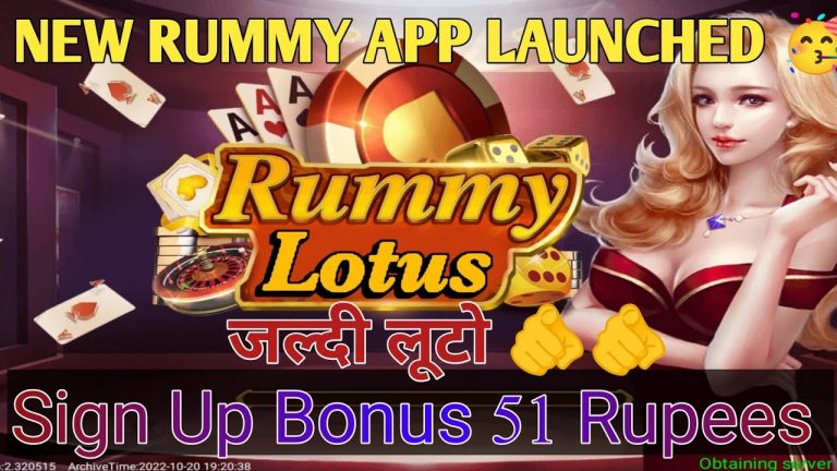 New rummy app lunched today rummy lotus || best sign up bonus 51rs rummy lunch #rummy_app