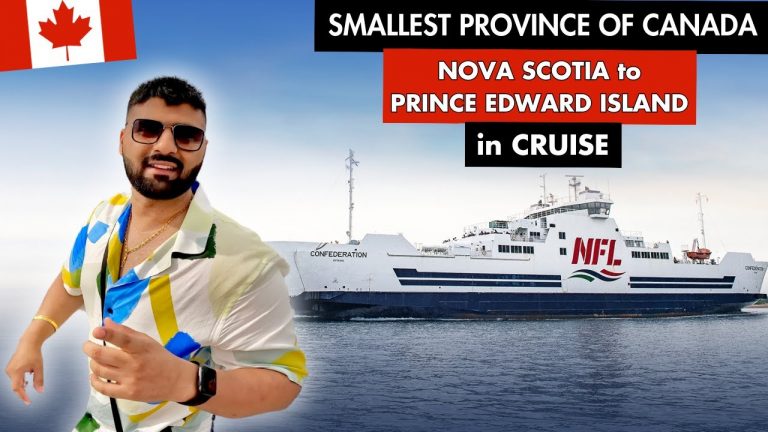 Travelling to the Smallest Province of Canada | First Time on HUGE CRUISE | Nova Scotia to PEI