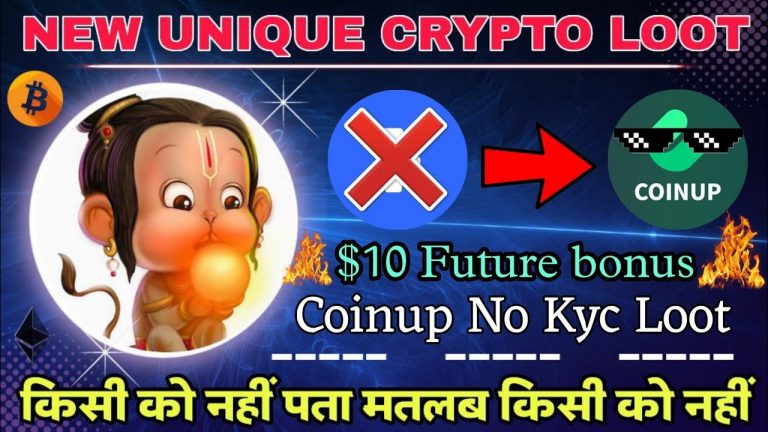 10$ Future Bonus No Kyc New Coinup Exchange Loot New Unique Crypto Loot New Airdrop 2023 Earn