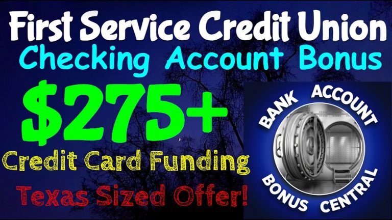 First Service Credit Union $275 Checking Account bonus with $5,000 in Credit Card Funding!