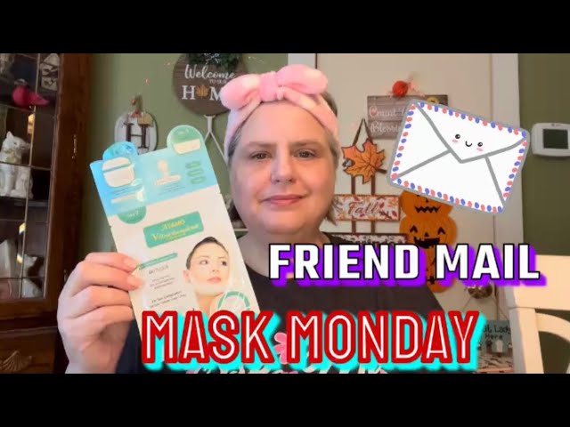 Mask Monday & Friend Mail