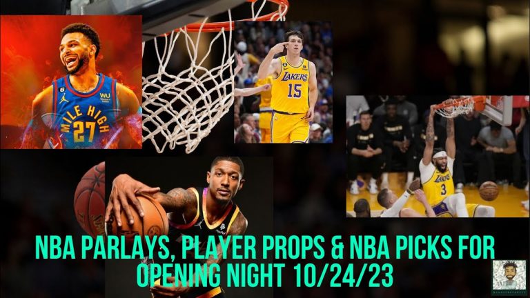 NBA Betting Picks & Same Game Parlay For Today NBA Opening Night 10-24-23. NBA Player Props & Bets.