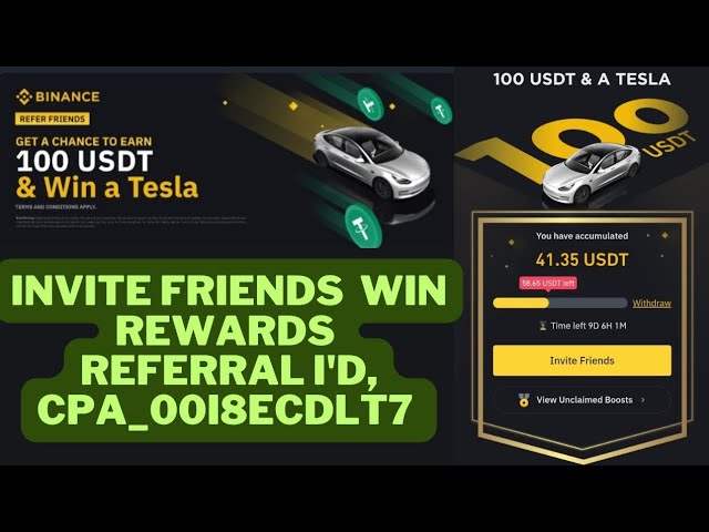 Refer friends to binance for a Chance to earn up to 600USDT & a Tesla Model 3||free rewards||wins||