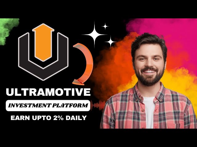 Ultramotive Investment Platform: Your Path to Earning Online || Earn 2% Daily