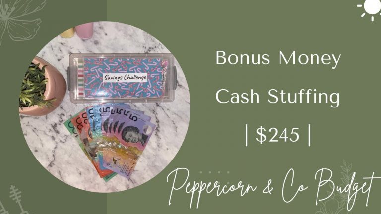 Bonus Money | Cash Stuffing | $245 | budgeting | Single Income | Aussie Cash Stuffer | Saving Money