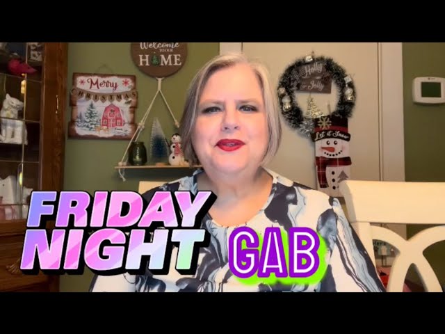 FRIDAY NIGHT GAB & WINNER