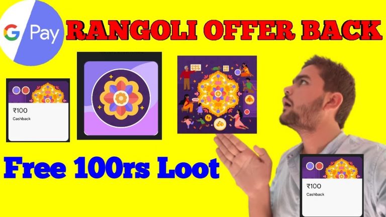 Google Pay Diwali Rangoli Offer Back Again Google Pay Free 100rs Cashback | GPay Rangoli Offer