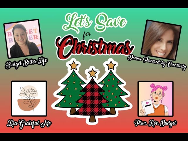 Let’s Save For Christmas! /Collab Time/ @DonnaPoweredbyCreativity @lisagratefulme @budgetbetterlife