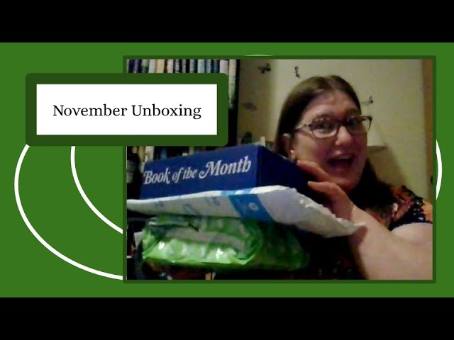 November Unboxings || BOTM || Better World Books || and a bonus gift!