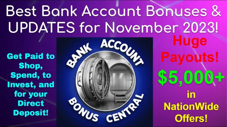 Over $5,000 in Best Bank Account bonuses in November 2023! Get Paid to Shop, Invest, direct deposit!