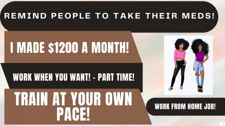 Remind People To Take Their Meds I Made $1200 Work From Home Job Work When You Want WFH Job #remote