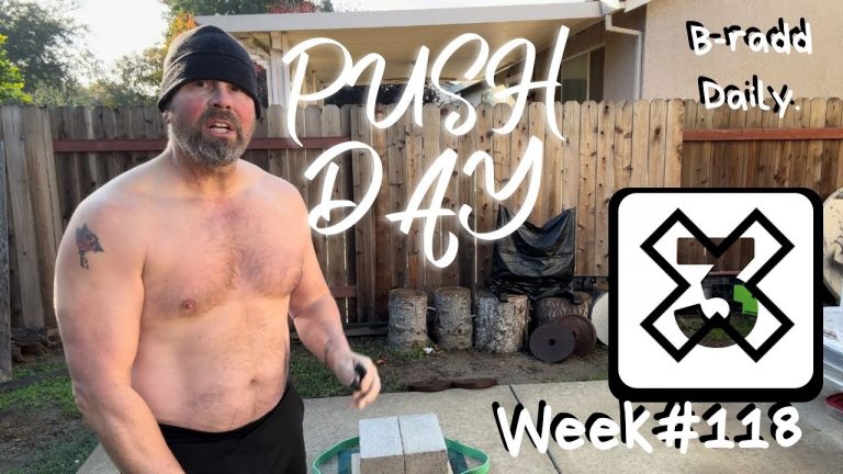 X3 Push Day week#118. November 16, 2023