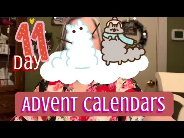 ADVENT CALENDARS December 11, 2023