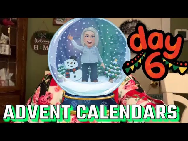 ADVENT CALENDARS December 6, 2023