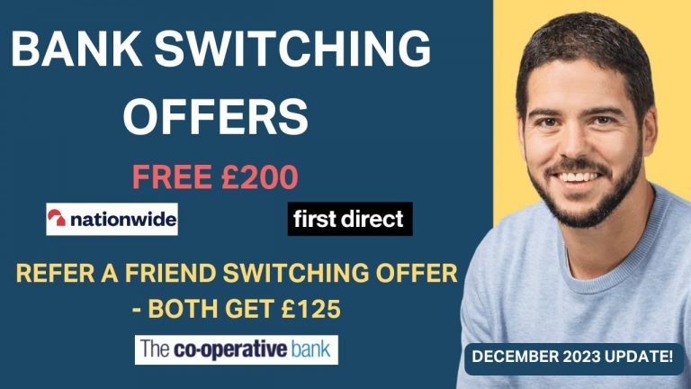 Best Bank Account Switching Offers – December 2023