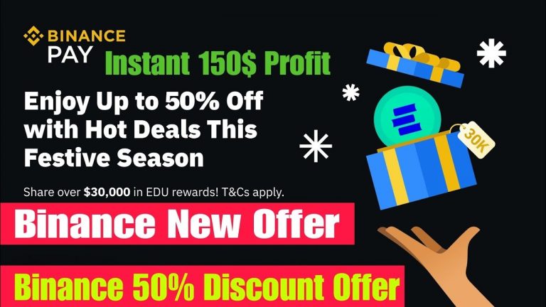 Binance New Offer | Instant 150$ Profit | Binance Pay 50% Discount Offer | Binance New Offer Today’s