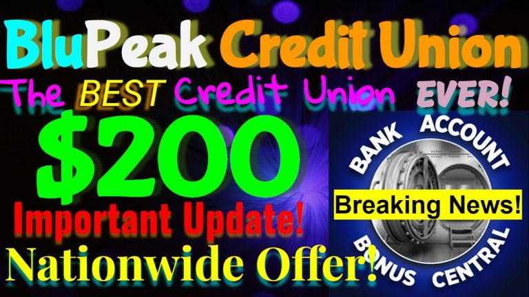 BluPeak $200 Checking Account bonus with $1,500 in Credit Card Funding! The BEST Credit Union EVER!