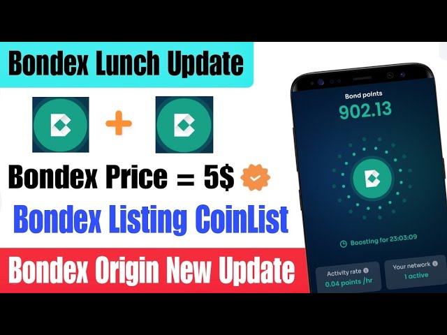 Bondex Origin New Update | Bondex Withdraw Update | Bondex Listing Update | Bondex New Update Today