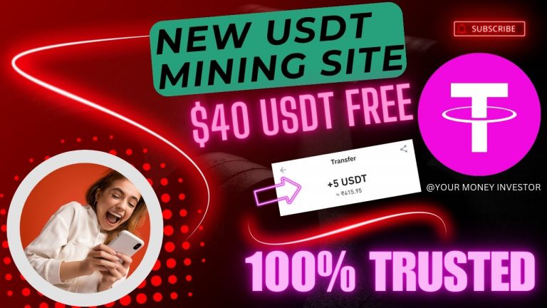 New Usdt Mining Site | usdt earning site | trx usdt mining app | Cloud Mining | usdt investment site