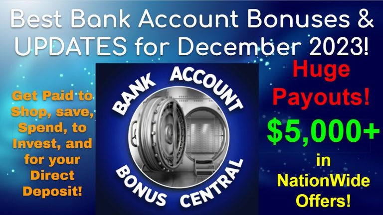 Over $5,000 in Best Bank Account bonuses in December 2023! Get Paid to Shop, Invest, direct deposit!