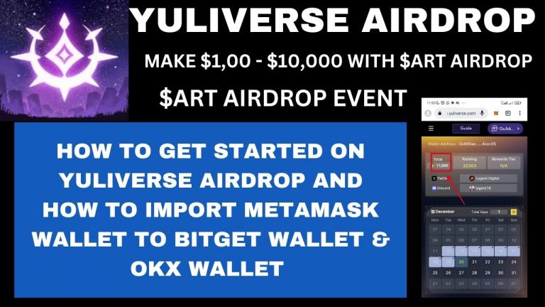 YULIVERSE AIRDROP : GET $ART AIRDROP TOKEN WORTH $1,000 – $10,000 || HOW TO IMPORT YOU WALLET