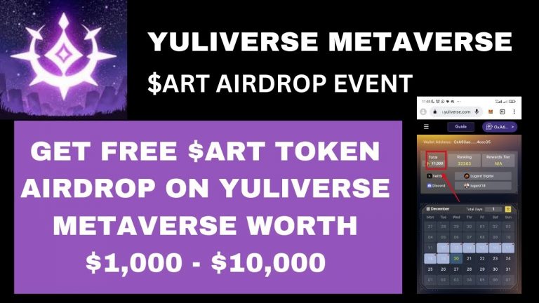 YULIVERSE AIRDROP : GET FREE $ART TOKEN AIRDROP WORTH $1,000 – $10,000 ON YULIVERSE