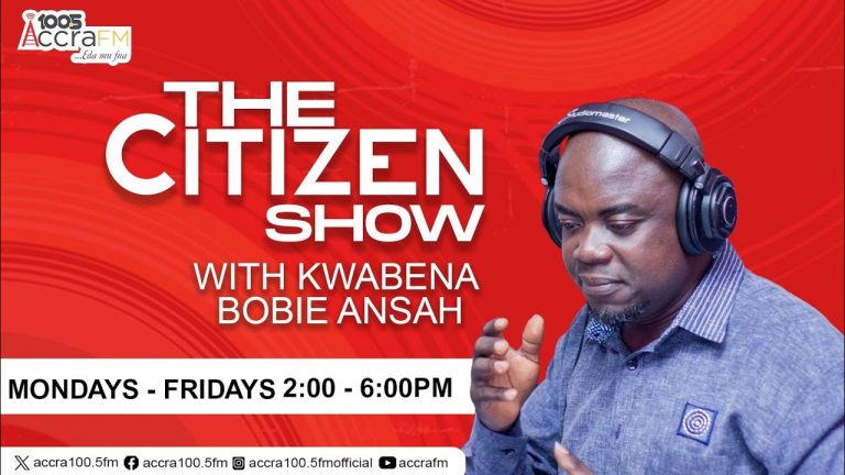 LIVE: The Citizen Show with Kwabena Bobie Ansah on Accra FM [15/01/2024]