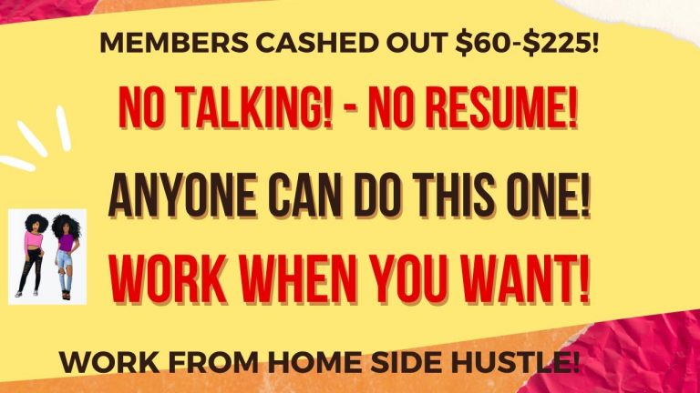 Members Cashed Out $60-$225 No Interview No Resume Work From Home Work When You Want No Experience