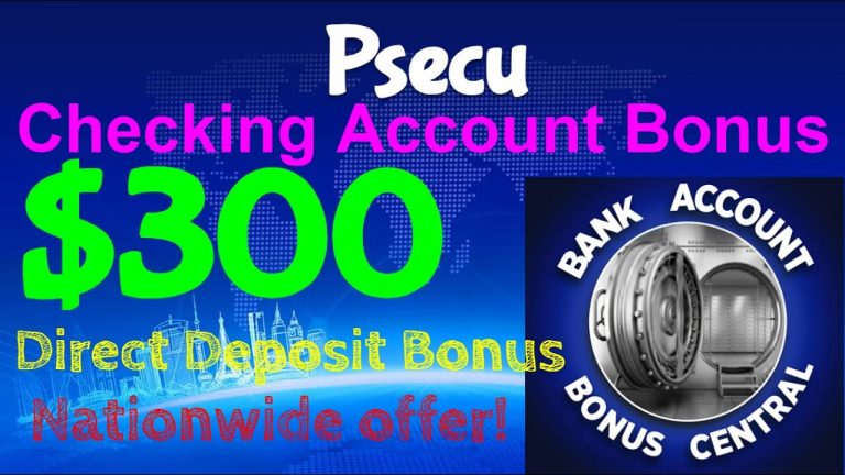 PSECU $300 Checking Account Bonus! Nationwide Offer! Quick and EASY Checking Account Bonus!