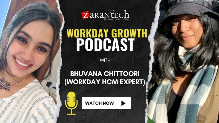 Workday podcast with Expert Bhuvana @workdaylearnercommunity