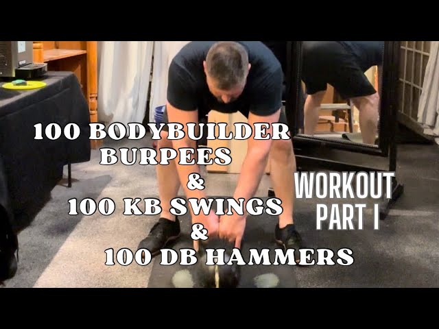 100 Bodybuilder burpees + 100 KB swings + 100 DB hammers. February 21, 2024