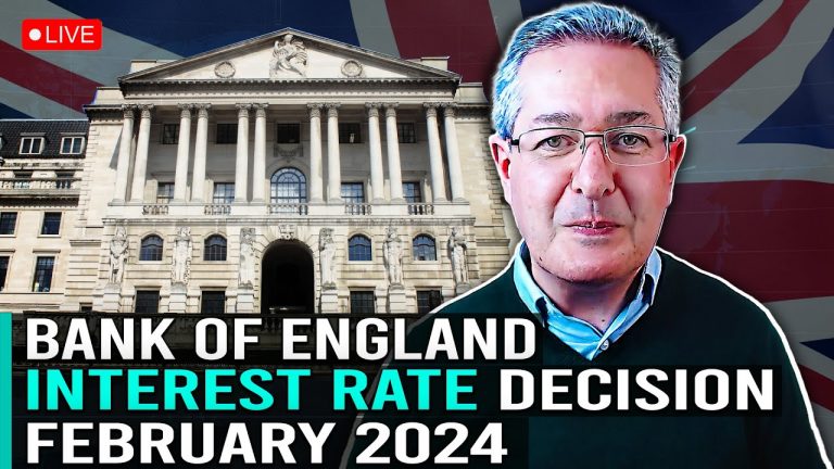 Bank of England Interest Rate Decision February 2024 – My Take