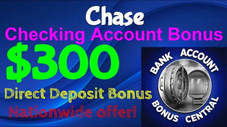 Chase Checking Account $300 Bonus Nationwide Offer! 3 days to get $200! Quick And EASY $$$!