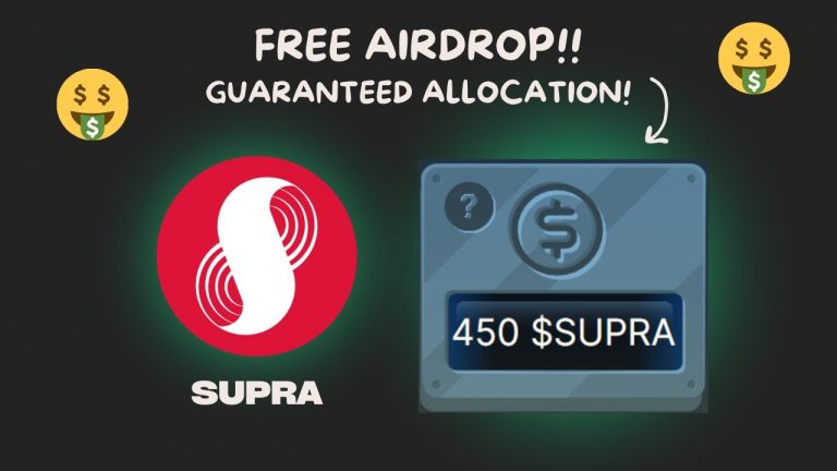 FREE GUARANTEED AIRDROP! DON’T MISS THIS ALLOCATION! $SUPRA