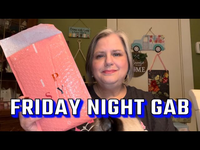 FRIDAY NIGHT GAB February 23, 2024