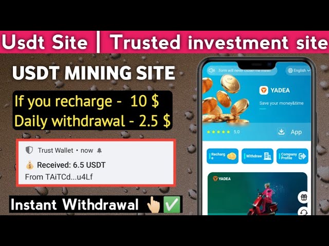 New Usdt Mining Site | usdt earning site | trx usdt mining app | Cloud Mining | usdt investment site