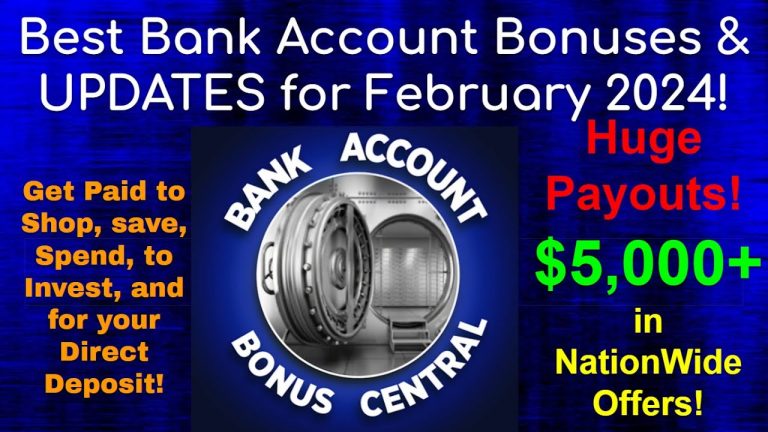 Over $5,000 in Best Bank Account bonuses in February 2024! Get Paid to Shop, Invest, direct deposit!