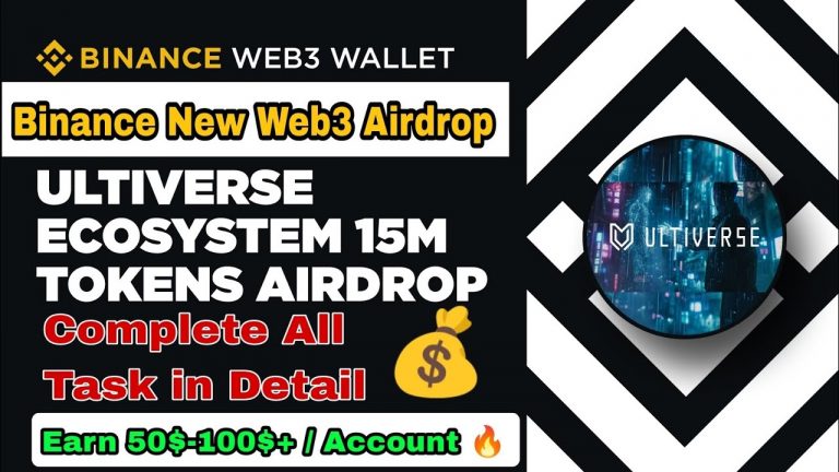 Binance New Web3 Airdrop || ULTIVERSE 15M Tokens Airdrop || Complete All Task in Detail