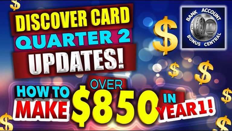 Discover IT Card Quarter 2 Updates! How to make $850 in Year 1 with this Credit Card!