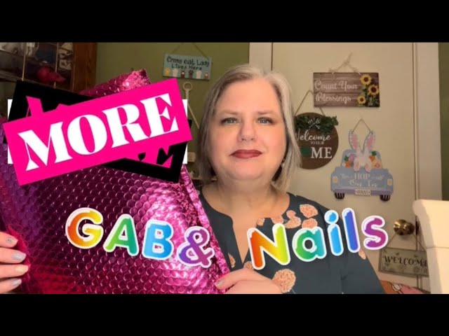 MORE GAB & NAILS | DASHING DIVA