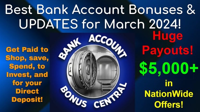 Over $5,000 in Best Bank Account bonuses in March 2024! Get Paid to Shop, Invest, direct deposit!