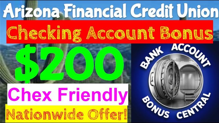 Arizona Federal Credit Union $200 Checking Account Bonus! Nationwide Offer! Chex Friendly!