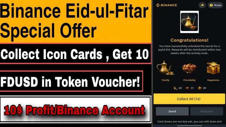 Binance Eid Special Offer || Get 10$ In Token Voucher! || Collect Icon Cards || Unlock 10$-FDUSD