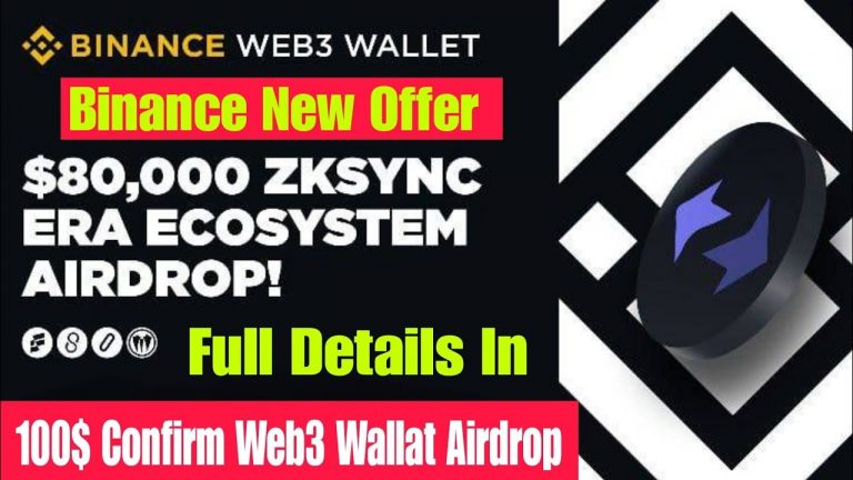 Binance Web3 Wallat Airdrop | Zksync Airdrop | Binance Zksync Era Airdrop | Binance New Web3 Airdrop