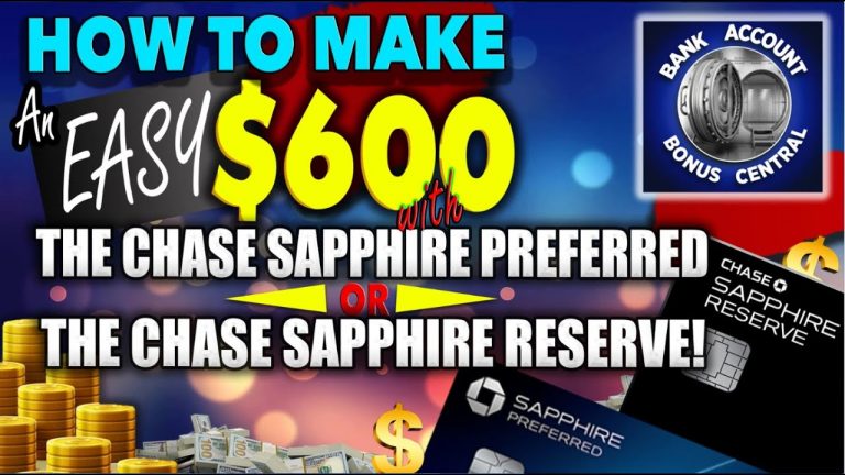 How to make an EASY $600 with the Chase Sapphire Preferred or the Chase Sapphire Reserve!