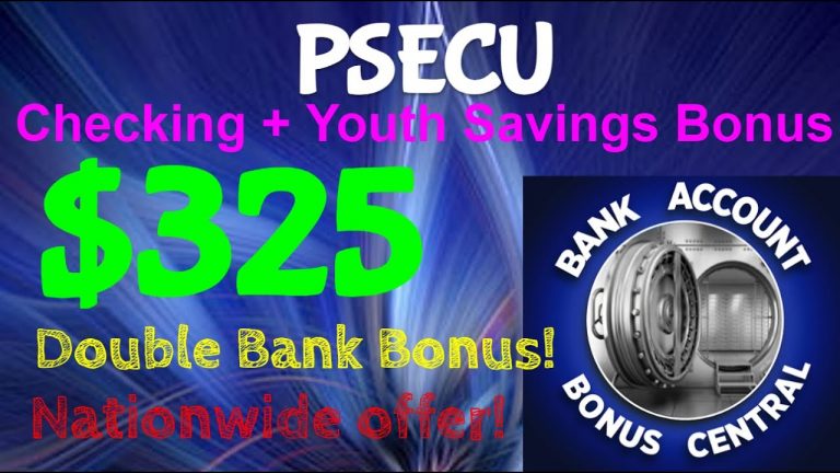 PSECU $325 Checking Account Bonus and LIMITED TIME YOUTH Savings Account Bonus! Nationwide OFFER!