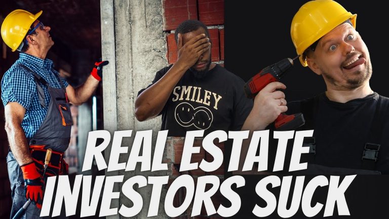 Real Estate Investors Suck