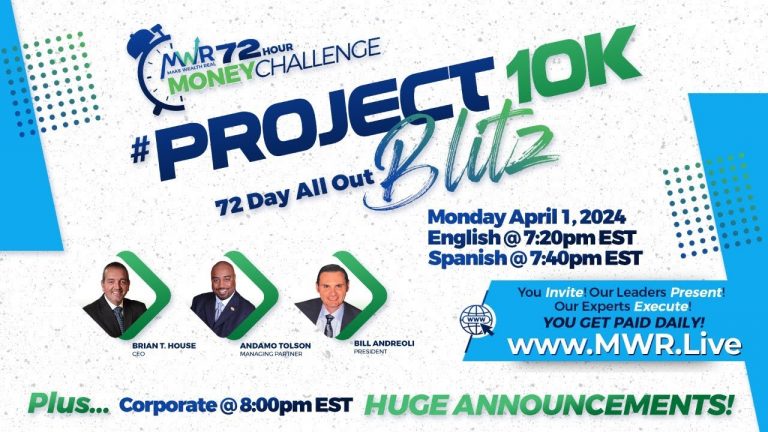 #ShareLIVE MWR’s “#PROJECT10K” 72-Hour Money Challenge Blitz @ 7:20pEST (4/1/2024)