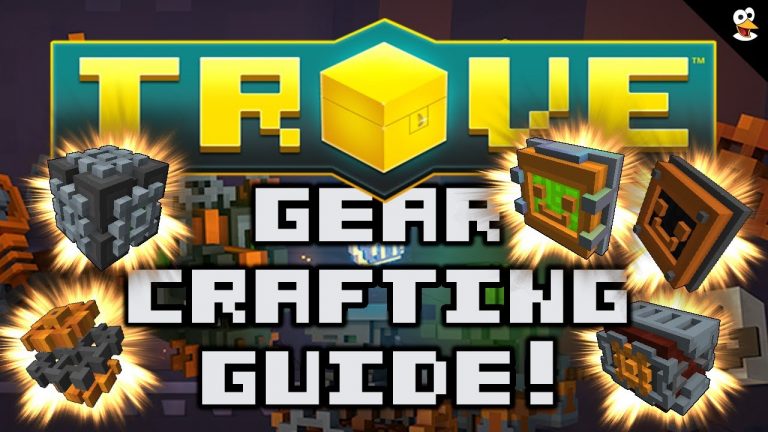 TROVE | GEARCRAFTING PROFESSION GUIDE 1-250! | Trove Guide & Tutorial